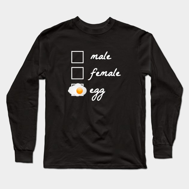 Male, female, egg! The egg became famous in 2019. Politically correct, gender-neutral design. Gift idea for nerds, geeks and reddit readers. Long Sleeve T-Shirt by Qwerdenker Music Merch